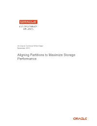 Aligning Partitions to Maximize Storage Performance