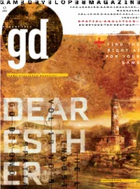 August 2012 Inside: Spatial Analytics: Go Beyond the Heat Map August 2012