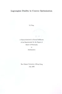 Lagrangian Duality in Convex Optimization