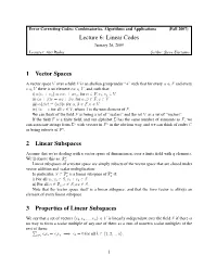 Lecture 6: Linear Codes 1 Vector Spaces 2 Linear Subspaces 3