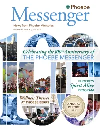 Messengernews from Phoebe Ministries Volume 96, Issue 4 | Fall 2015