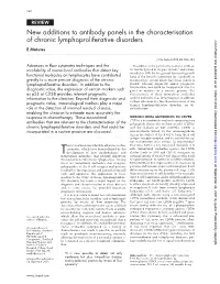 New Additions to Antibody Panels in the Characterisation of Chronic Lymphoproliferative Disorders J Clin Pathol: First Published As on 1 March 2002