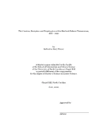 The Creation, Reception and Perpetuation of the Sherlock Holmes Phenomenon, 1887 - 1930