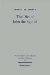 The Diet of John the Baptist. "Locusts and Wild Honey"