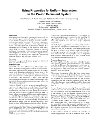 Using Properties for Uniform Interaction in the Presto Document System