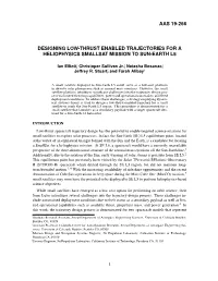 Aas 19-266 Designing Low-Thrust Enabled Trajectories for A