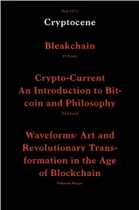 Coin and Philosophy Bleakchain Waveforms