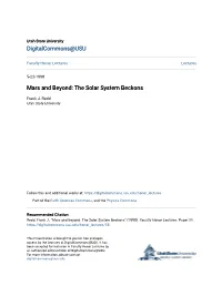 Mars and Beyond: the Solar System Beckons