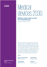 Medical Devices 2030 Making a Power Play to Avoid the Commodity Trap Thriving on Disruption Series