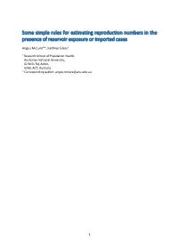 Some Simple Rules for Estimating Reproduction Numbers in the Presence of Reservoir Exposure Or Imported Cases