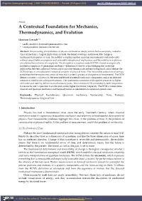 A Contextual Foundation for Mechanics, Thermodynamics, and Evolution