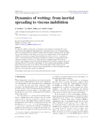 Dynamics of Wetting: from Inertial Spreading to Viscous Imbibition