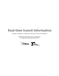 Real-Time Transit Information Benefits, Technologies, Components, Experiences and Recommendations