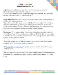 G​ ​Suite​ ​For​ ​Education Math Resources for K-12 Objective:​Connect Teachers and Students with Resources To