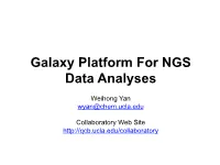 Galaxy Platform for NGS Data Analyses