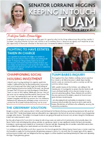 SENATOR LORRAINE HIGGINS KEEPING in TOUCH TUAM the Labour Party Summer 2015 a Note from Senator Lorraine Higgins Another Year Is Flying By