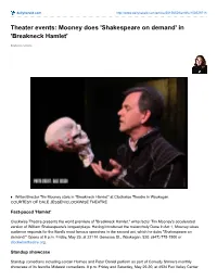 Theater Events: Mooney Does 'Shakespeare on Demand' in 'Breakneck Hamlet'