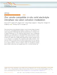Zinc Anode-Compatible In-Situ Solid Electrolyte Interphase Via Cation Solvation Modulation