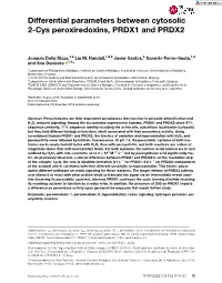 Differential Parameters Between Cytosolic 2‐Cys Peroxiredoxins, PRDX1 and PRDX2