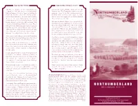 Northumberland Was First Quarter of the Twentieth Century Are Colonial Designated in 1989, When It Received a Listing in the Revival in Style