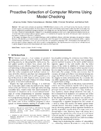 Proactive Detection of Computer Worms Using Model Checking