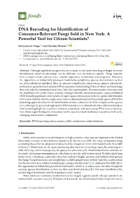 DNA Barcoding for Identification of Consumer-Relevant Fungi