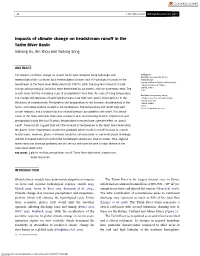 Impacts of Climate Change on Headstream Runoff in the Tarim River Basin Hailiang Xu, Bin Zhou and Yudong Song