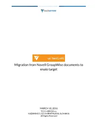 Migration from Novell Groupwise Documents to Enaio Target