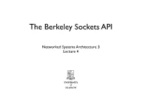 The Berkeley Sockets API