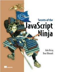 Secrets of the Javascript Ninja