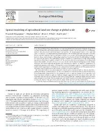 Spatial Modeling of Agricultural Land Use Change at Global Scale