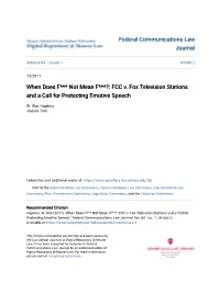 When Does 'F--- Not Mean 'F---: FCC V. Fox Television Stations and A