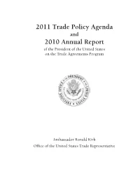 2011 Trade Policy Agenda 2010 Annual Report