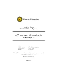 A Truthmaker Semantics for Wansing's C