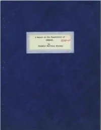 By Chandler Harrison Stevens a Report on the Feasibility Of
