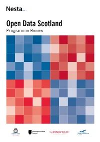 Open Data Scotland Programme Review a Note from Digital Scotland