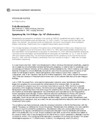PROGRAM NOTES Felix Mendelssohn Symphony No. 5 in D
