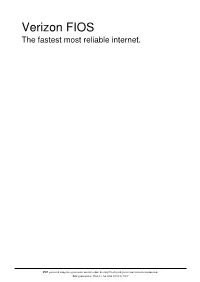 Verizon FIOS the Fastest Most Reliable Internet