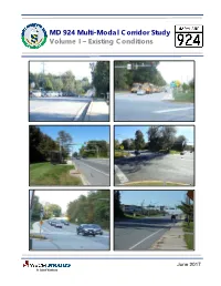 MD 924 Multi-Modal Corridor Study Volume I – Existing Conditions
