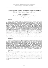 Triangle Razgrad - Shumen - Targovishte - Balanced Structure Between Urban Centers Rousse and Varna