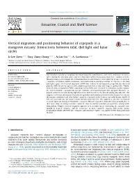 Vertical Migration and Positioning Behavior of Copepods in a Mangrove Estuary: Interactions Between Tidal, Diel Light and Lunar Cycles