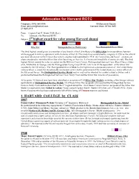 Advocates for Harvard ROTC . Telephone: (978) 369-8744 30 Monument Square Email: Pemusnr@Hotmail.Com Concord, Mass