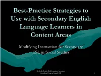Best-Practice Strategies to Use with Secondary English Language Learners in Content Areas
