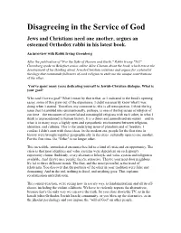 Disagreeing in the Service of God: Jews and Christians Need One Another, Argues an Esteemed Orthodox
