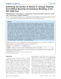 Estimating the Burden of Malaria in Senegal: Bayesian Zero-Inflated Binomial Geostatistical Modeling of the MIS 2008 Data