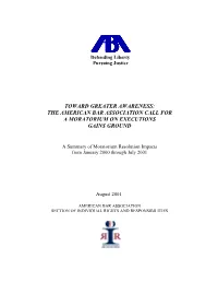 The American Bar Association Call for a Moratorium on Executions Gains Ground