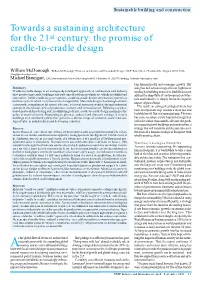 Towards a Sustaining Architecture for the 21St Century: the Promise of Cradle-To-Cradle Design