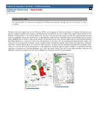 Flatbush Rezoning Flatbush Rezoning - Approved! Overview