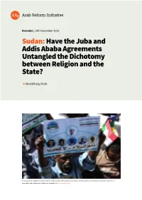 Sudan: Have the Juba and Addis Ababa Agreements Untangled the Dichotomy Between Religion and the State?