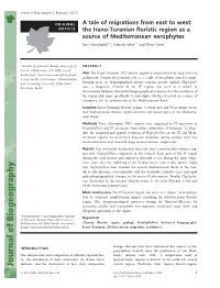 A Tale of Migrations from East to West: the Iranoturanian Floristic Region As a Source of Mediterranean Xerophytes